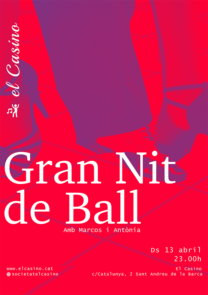 Cartell promocional de la Gran nit de ball (amb Marcos i Antonia), 13 abr. 2024