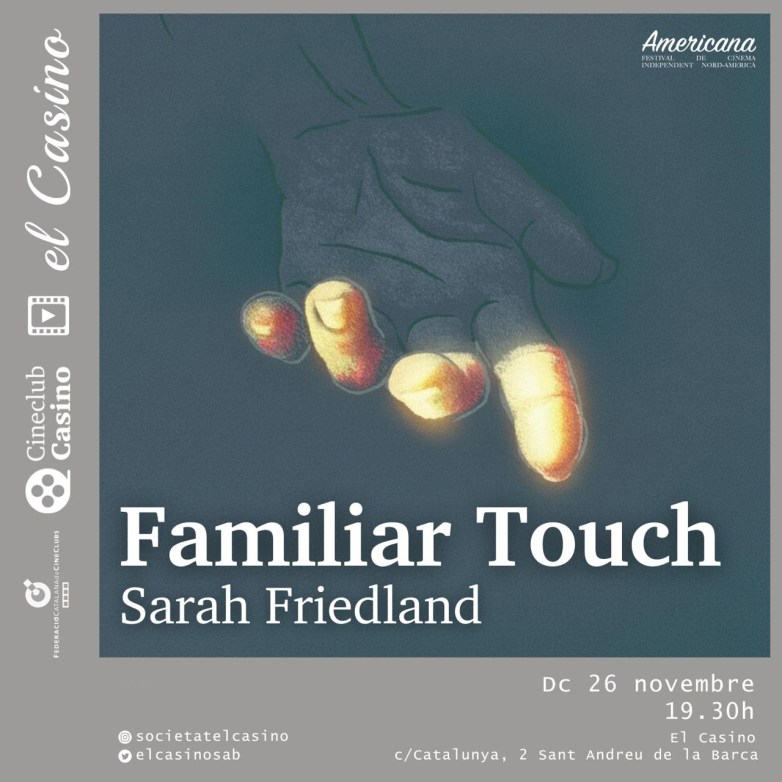 Cartell promocional del passi de la pel·lícula Familiar Touch al Cineclub Casino (26/11/2025)