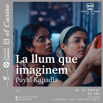Cartell promocional del passi de la pel·lícula La llum que imaginem (25/02/2026)