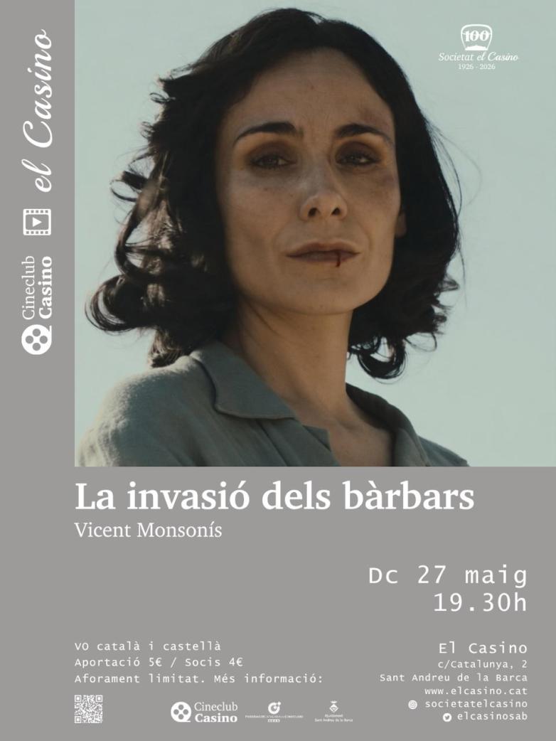Cartell promocional del passi al Cineclub de la pel·lícula "La invasió dels bàrbars"