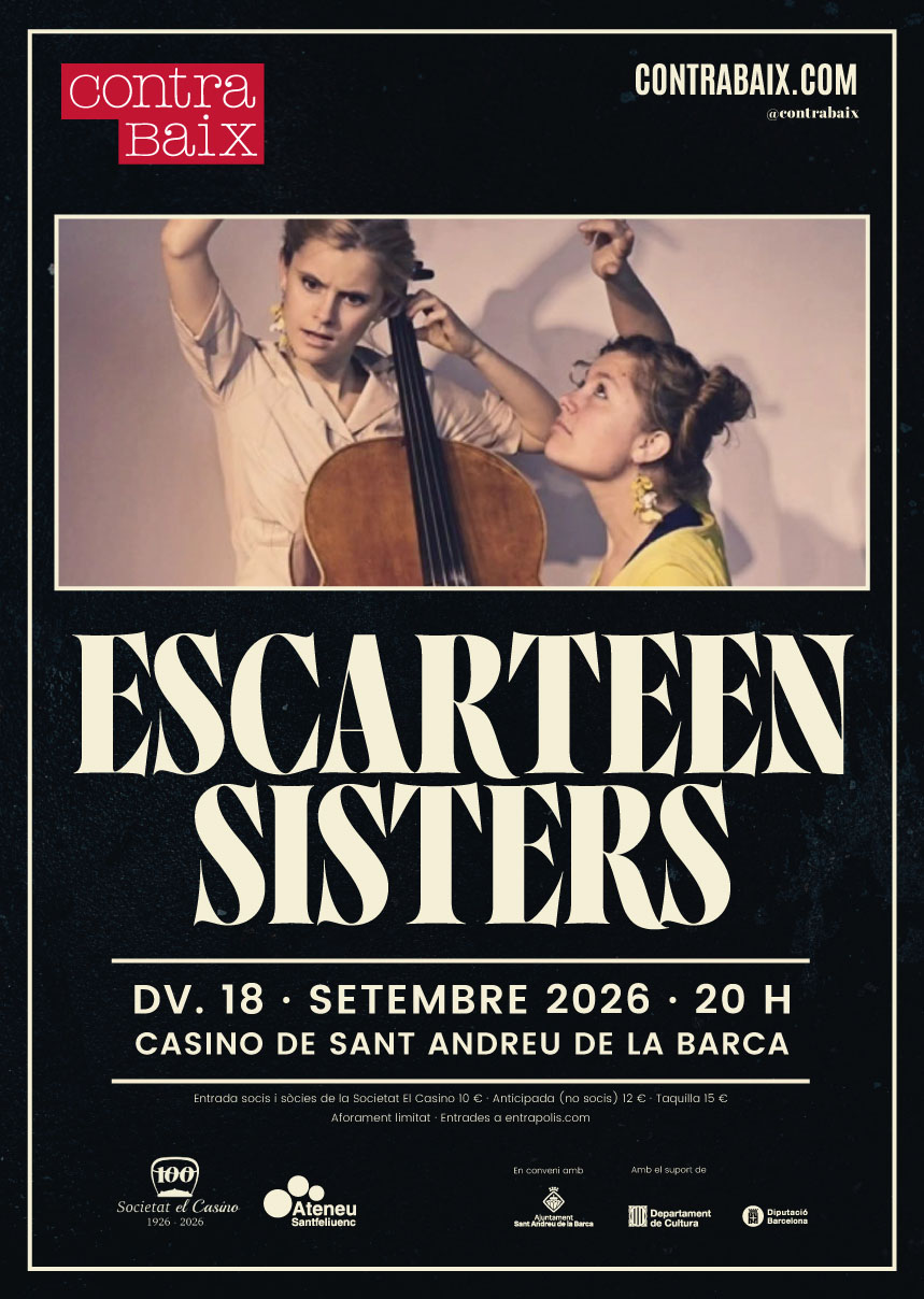 Cartell promocional del concert de les Escarteen Sisters el divendre 18 de setembre al Casino