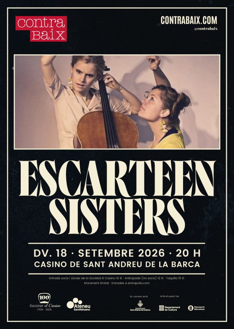 Cartell promocional del concert de les Escarteen Sisters el divendre 18 de setembre al Casino